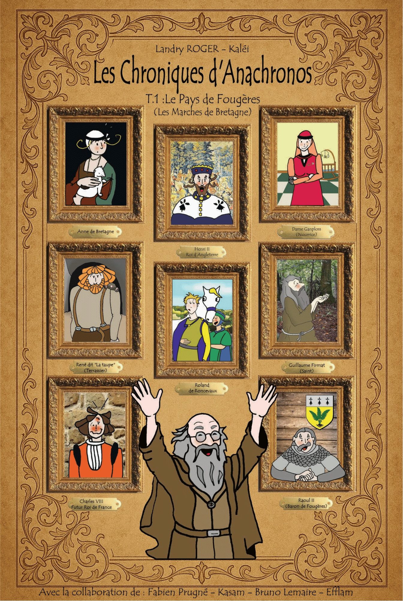 Les Chroniques d'Anachronos le pays de fougères